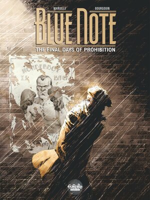 cover image of Blue note--The Final Days of Prohibition--Volume 1